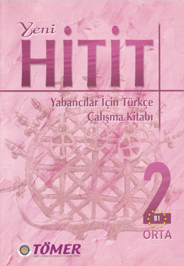 Yeni HİTİT 2: Yabancılar İçin Türkçe (Çalışma Kitabı) (with Audio)